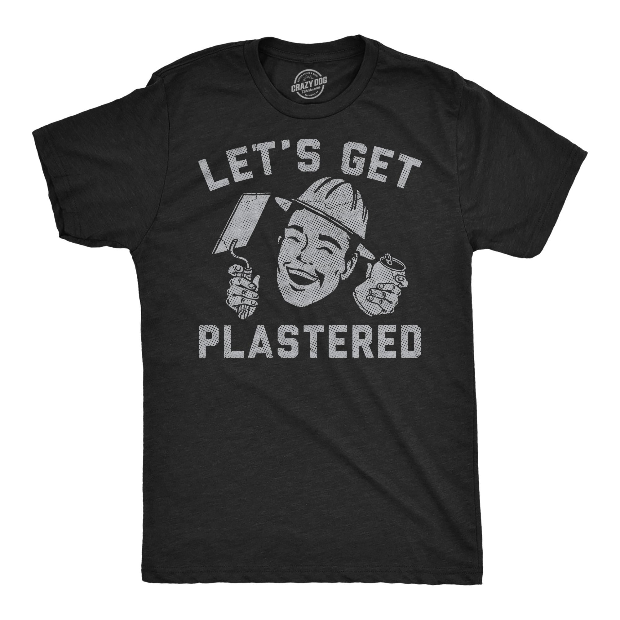 Let39s Get Plastered Shirt Tool Box Shirts Mechanics Shirts Dad Shirt Father39s Day Gift Handyman Gifts Shirt For Dad Drinking Shirts Graphic Tee – Everyday Comfort · Must-Have Style