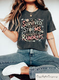 I39ve Survived Too Many Storms To Be Bothered By Raindrops T shirt Motivational Quote Shirt Inspirational Woman Sweatshirt Therapist Gift Sweatshirt – Warm & Stylish · Perfect For Daily Wear