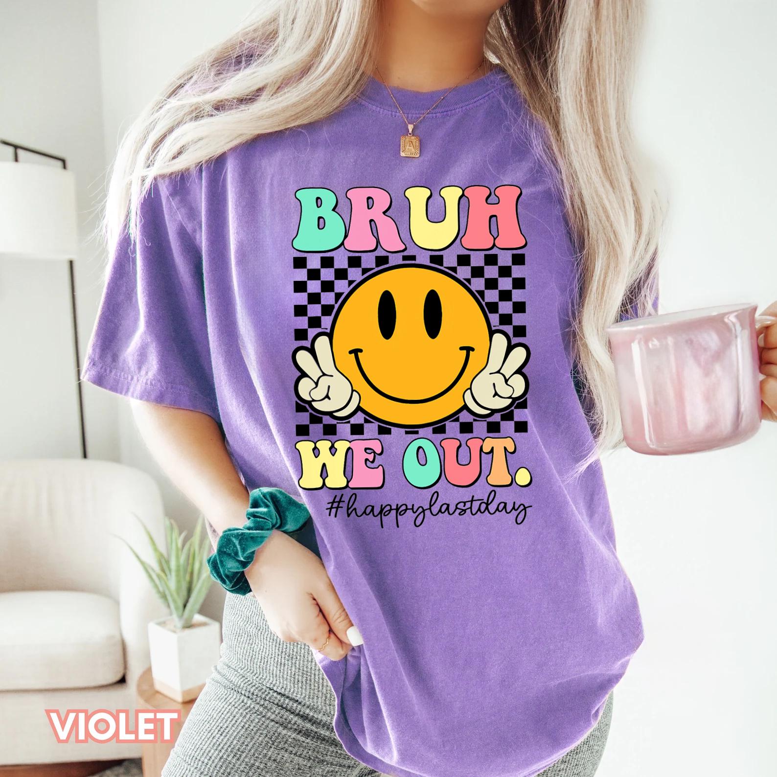 Bruh we Out Teachers Shirt Happy Last Day of School Shirt for Teacher End Of Year Teacher Teacher Appreciation Gift Funny Teacher Shirt Graphic Tee – Premium Graphic · High-Quality Print