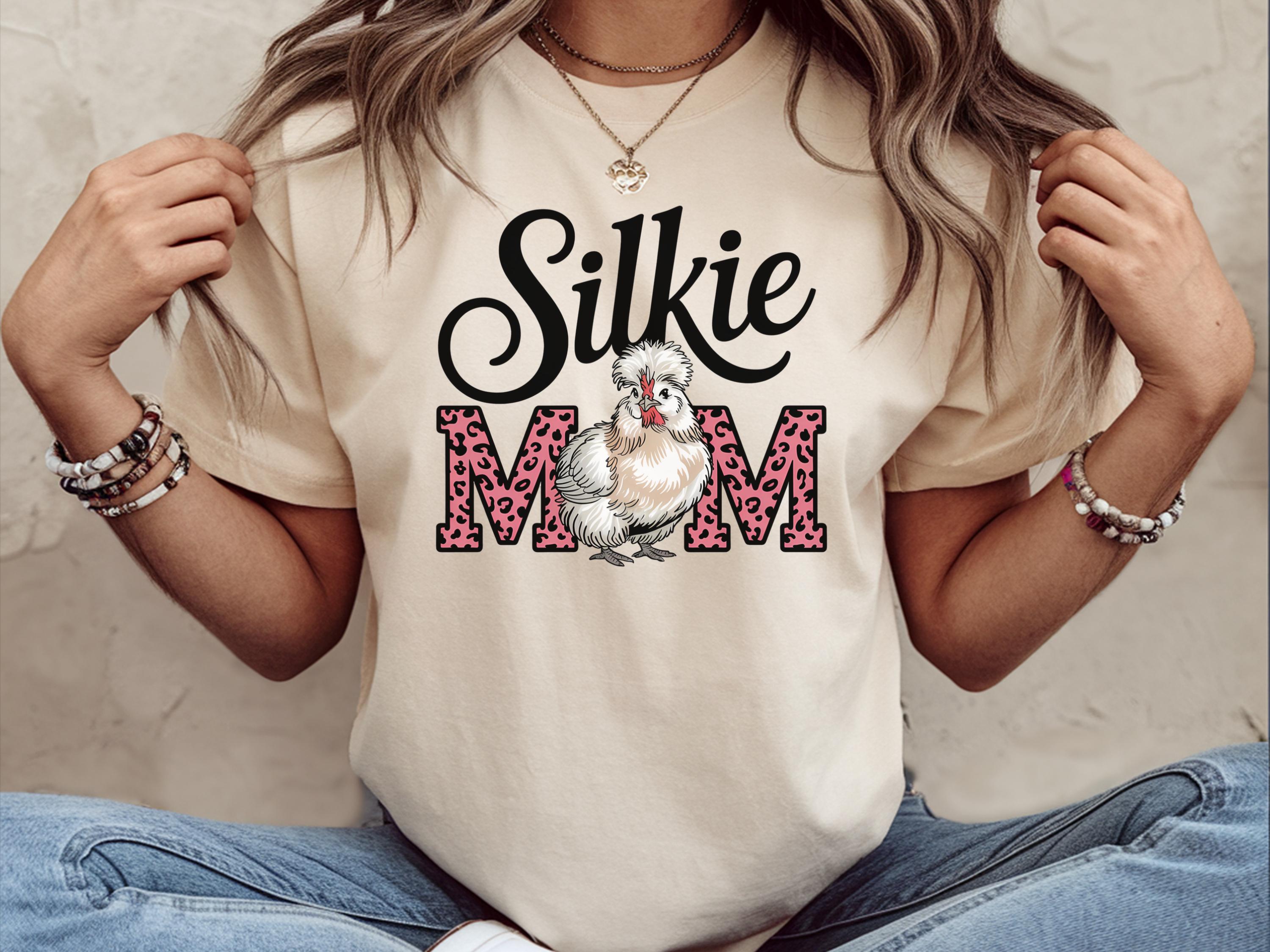 Silkie Mom Shirt Silkie Mom T Shirt Silkie Mom Gift Silkie Chicken Shirt Gift For Silkie Mom Silkie Lover Shirt Silky Chicken Shirt Graphic Tee – Cozy Vibes · Trending Graphic Apparel