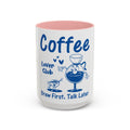 Coffee Lover Club Mug Brew First Talk Later Perfect Gift for Coffee Lovers Personalized Coffee Cup Fun Housewarming Gift Unique Graphic Tee – Warm & Stylish · Great Gift For Fans