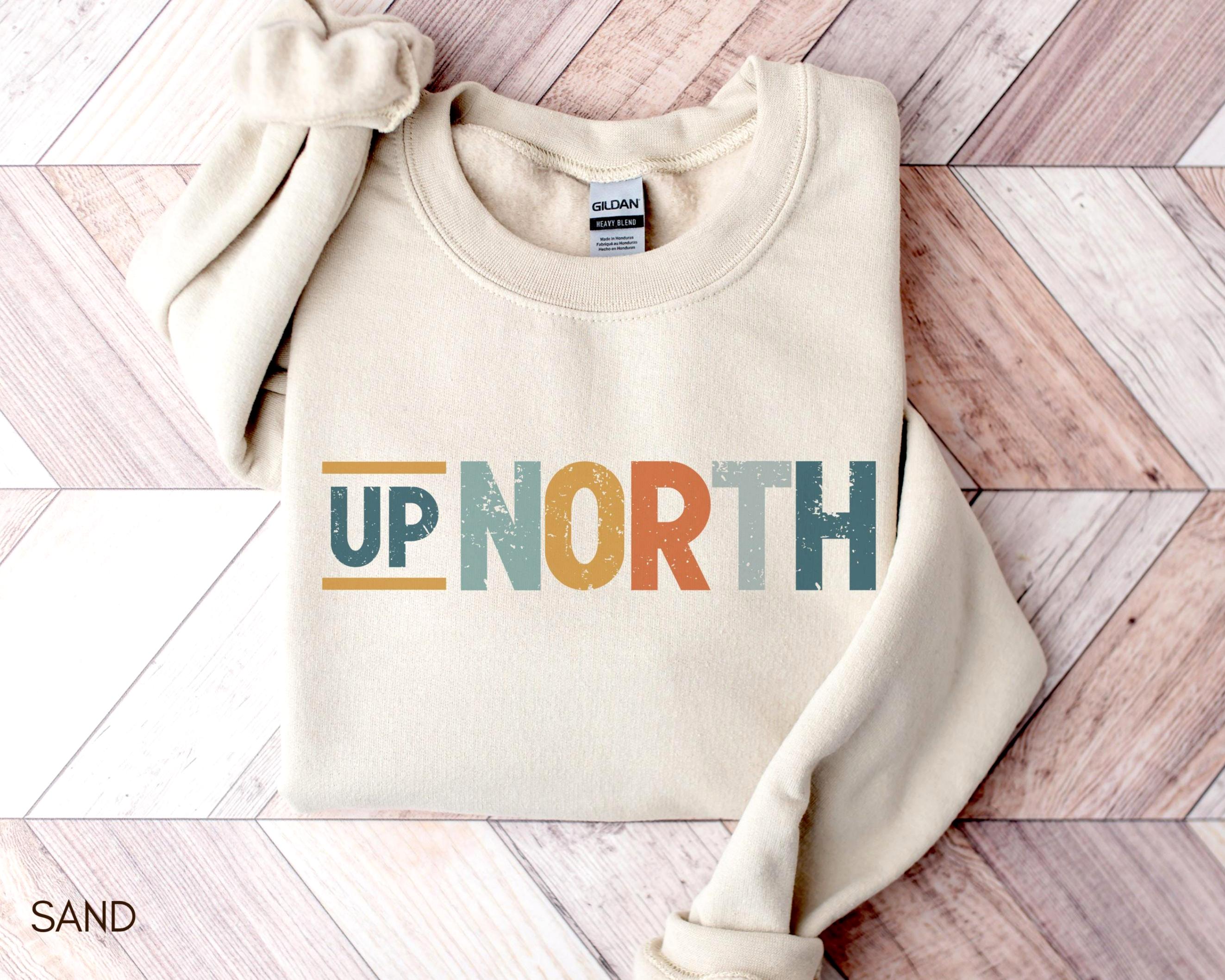 UP NORTH Sweatshirt Up North Michigan Shirt Minnesota Gift Up North Crewneck Michigan Sweatshirt Up North Shirt Sweatshirt – Soft Feel · Great Gift For Fans