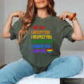 I See You I Accept You I Love You Shirt LGBTQ Rainbow T shirt Transgender Pride Sweatshirt Pride Support Gift Love Is Love Rainbow Tee Sweatshirt – Fan Favorite · Perfect For Daily Wear