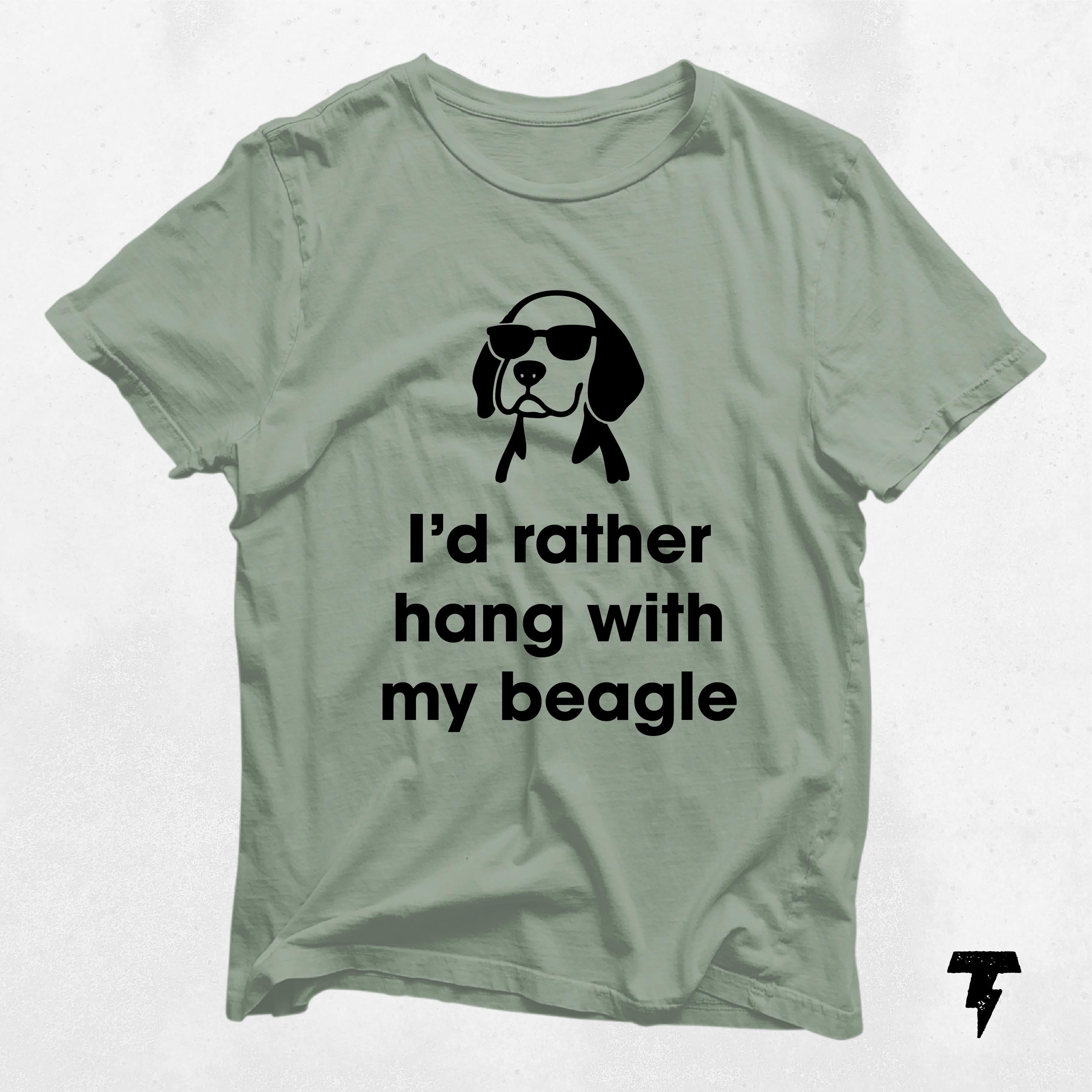 I39d Rather Hang with My Beagle Shirt Funny Gift for Beagle Owners Dog Lovers Graphic Tee – Fan Favorite · Top Pick For Any Outfit