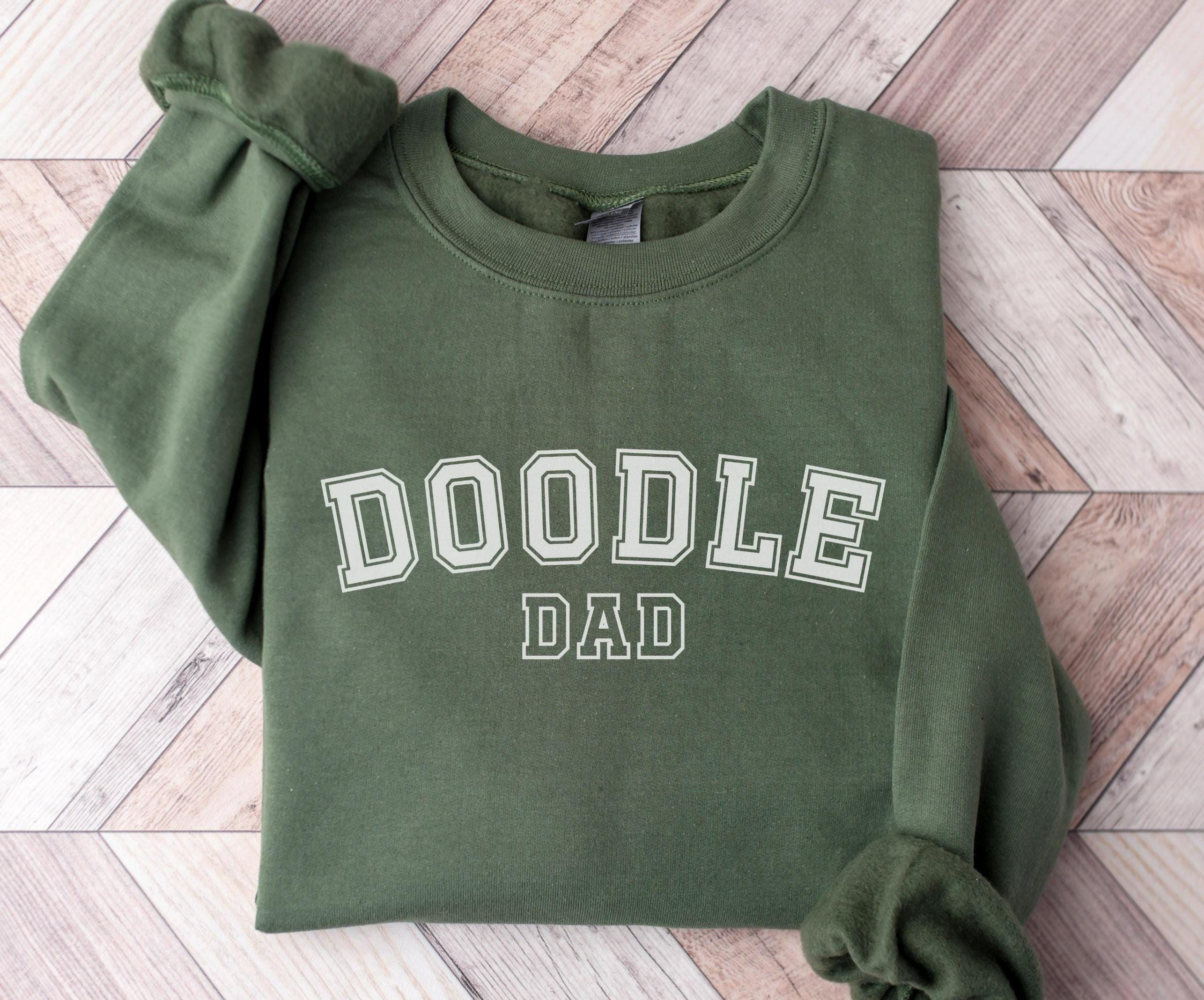 Doodle Dad Sweatshirt Dog Dad Crewneck for Doodle Owners Labradoodle Goldendoodle Gift Father39s Day Gifts Sweatshirt – Easygoing Wear · Top Pick For Any Outfit