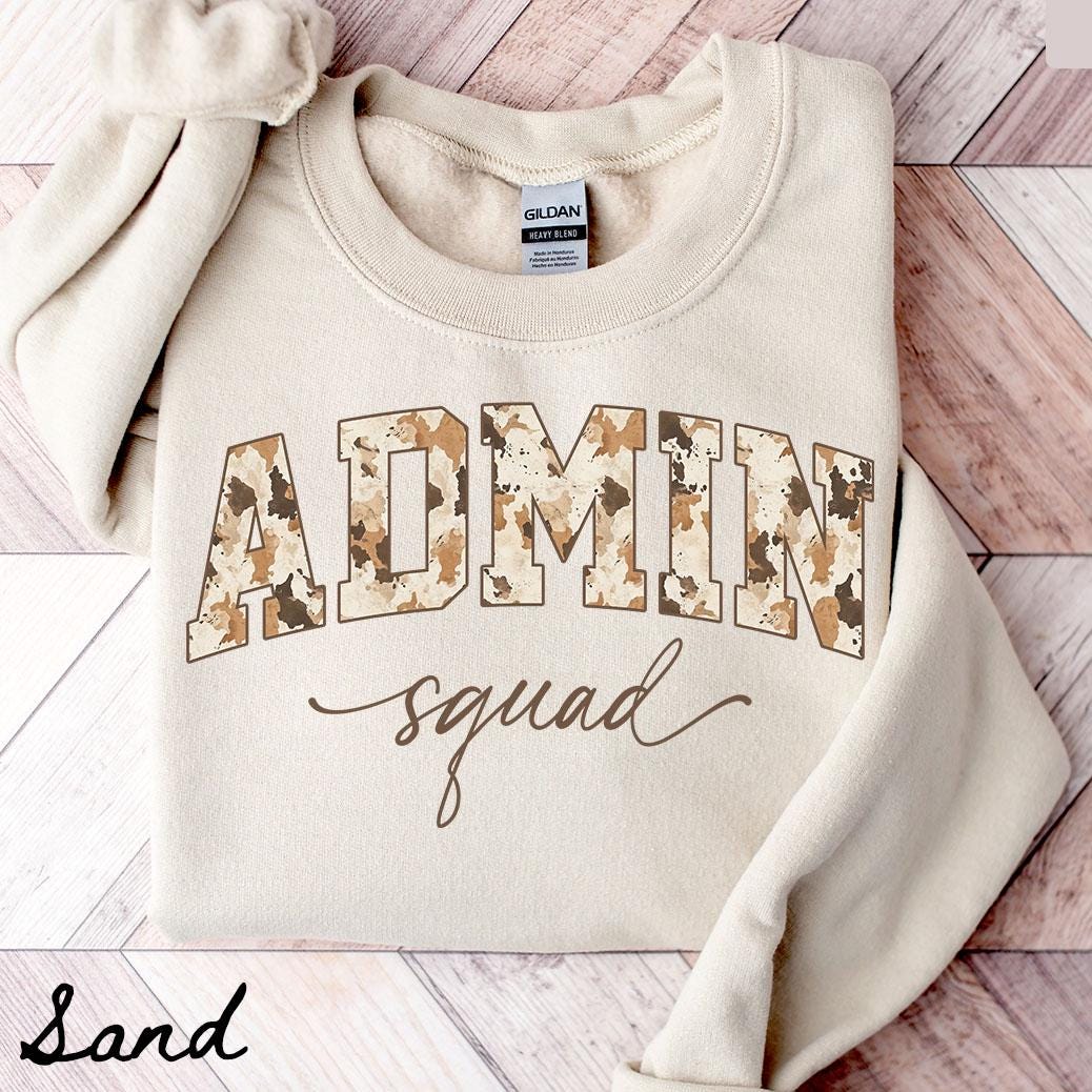Admin Team Sweatshirt Teacher Sweatshirt Administration Crewneck Back to School Tee Office Department Gifts Crew Squad Sweatshirt – Feel-Good Design · Great Gift For Fans