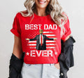 Best Dad Ever T Shirt Patriotic American Flag Dad Gift Fathers Day Trump Inspired Shirt USA Dad Perfect Gift for Dads 4th of July Gift Graphic Tee – Cozy Vibes · High-Quality Print