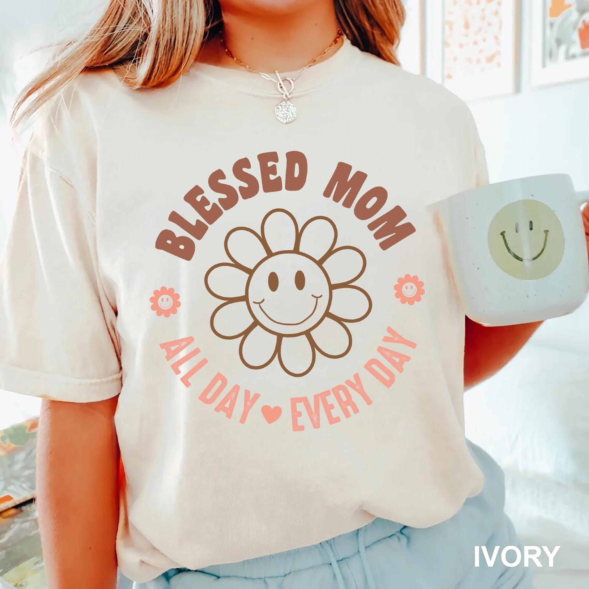 Blessed Mom Shirt Mothers Day Gift Christian Graphic Tee All Day Every Day Smiley Flower Shirt Cute Mom Shirt Mama Gift Idea Graphic Tee – Everyday Comfort · Trending Graphic Apparel