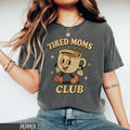 Tired Moms Club Shirt Chaos Coordinator Gift for Mama Retro Mama Shirt Mom Life Shirt Gift for Mom Funny Shirt Mothers Day Shirt Graphic Tee – Bold Style · Great Gift For Fans
