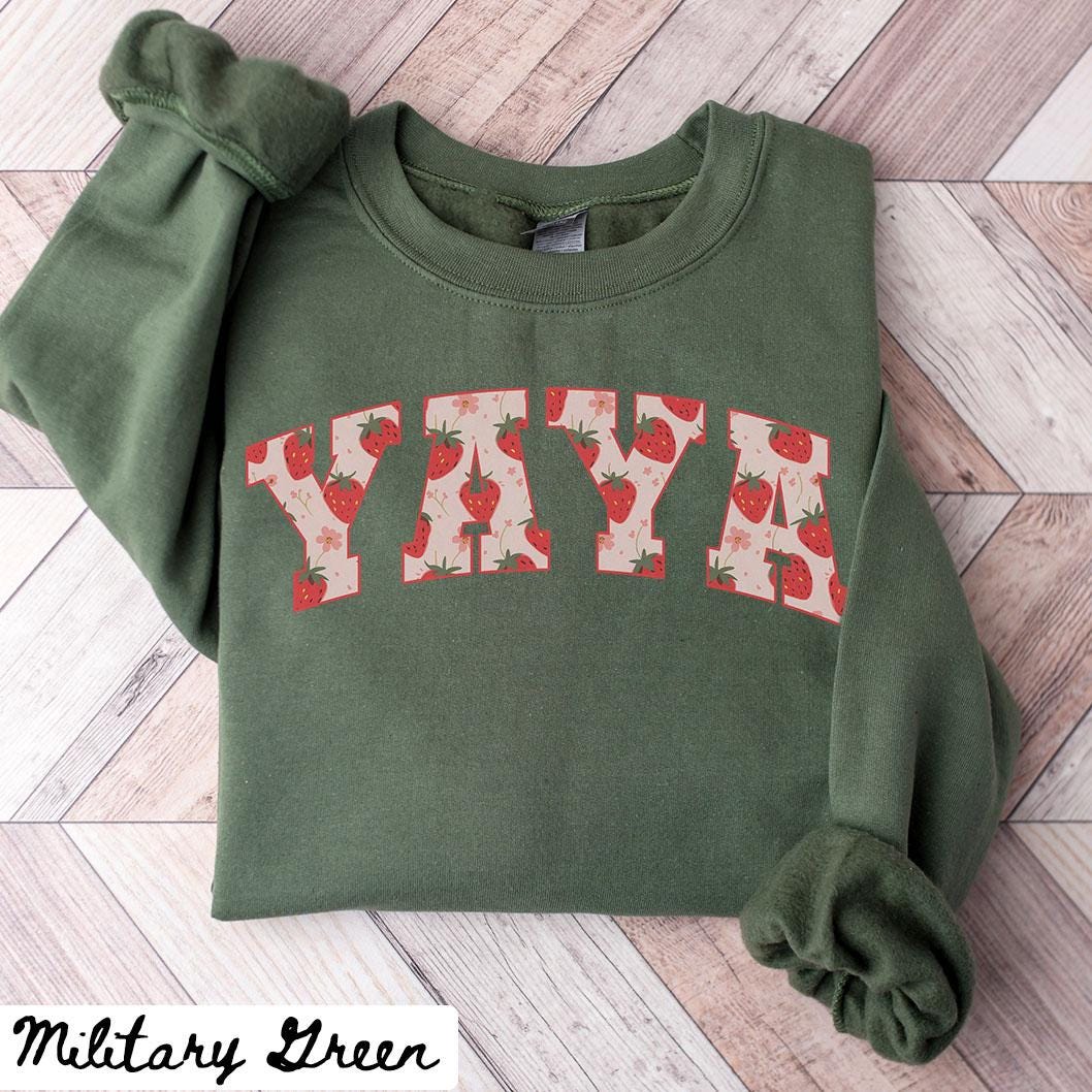 Yaya Sweatshirt Mother39s Day Gifts Yaya Crewneck Strawberry Yaya Shirts Yaya Gifts Sweatshirt – Fan Favorite · Great Gift For Fans