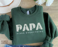PAPA Sweatshirt Papa Fixes Everything Shirt Fathers Day Gift Handyman Papa Crewneck Papa Christmas Gift Papa Gift from Kids or Grandkids Sweatshirt – Everyday Comfort · Trending Graphic Apparel