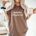 Motherhood is Kingdom Work Shirt Mom Life Shirt Christian Mom Shirt Raising Disciple Shirt Mothers Day Shirt Mom Gifts Graphic Tee – Premium Graphic · Must-Have Style