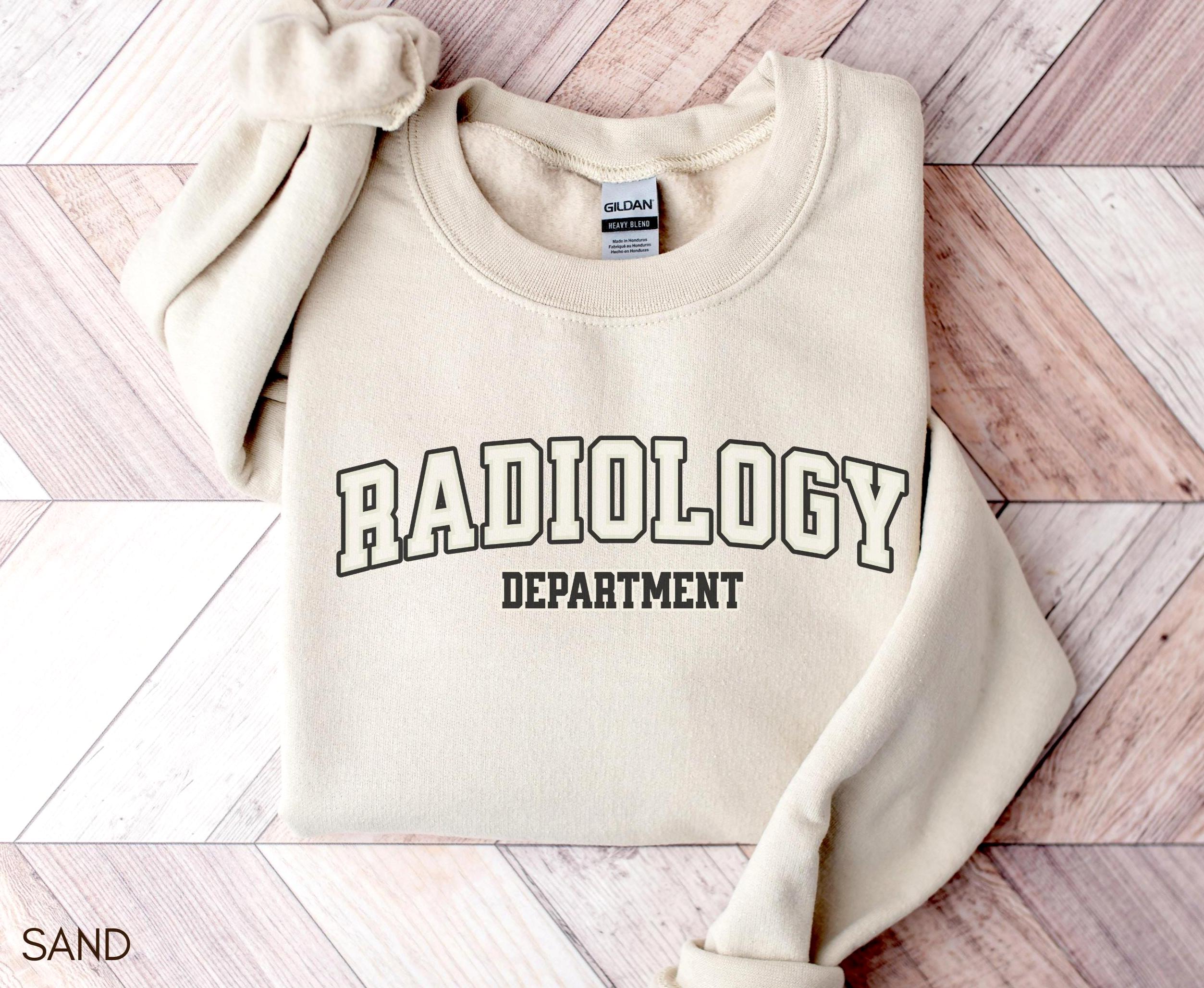 Radiology Department Sweatshirt Radiology Tech Gift Unisex Medical Staff Shirt X Ray Tech Radiology Tech Week Team Gift Sweatshirt – Everyday Comfort · Must-Have Style