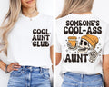 Someones Cool Ass Aunt Shirt Cool Aunt Club Shirt Mothers Day Gift for Aunt Auntie Shirt Aunt Gift Sister Gifts Gift for Aunt Shirt Graphic Tee – Everyday Comfort · Great Gift For Fans