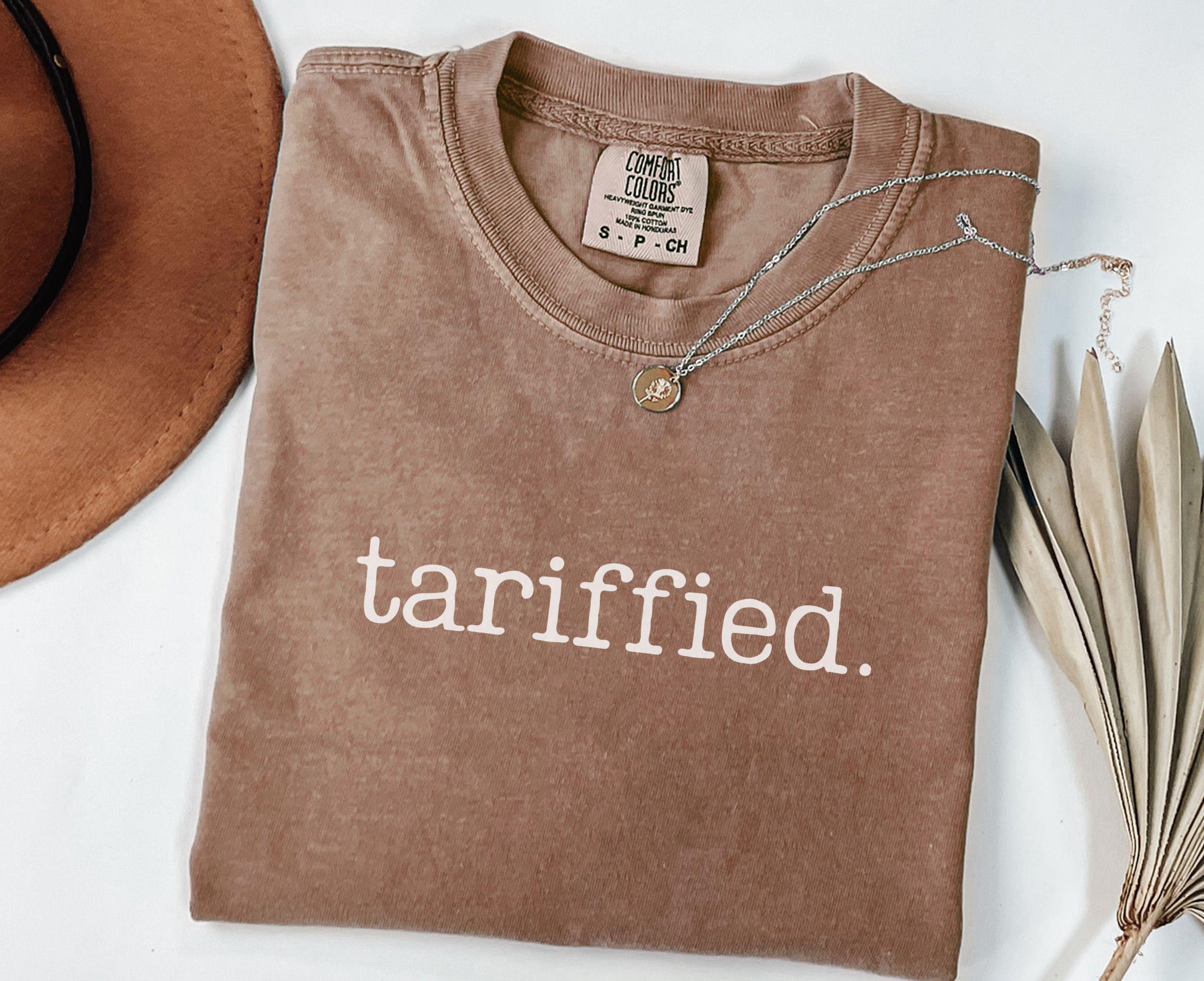 TARIFFIED TShirt Protest Shirt Political Activism Tee Anti Trump Shirt Political Pun Anti Tariff Shirt Democrat Gift Graphic Tee – Premium Graphic · Great Gift For Fans