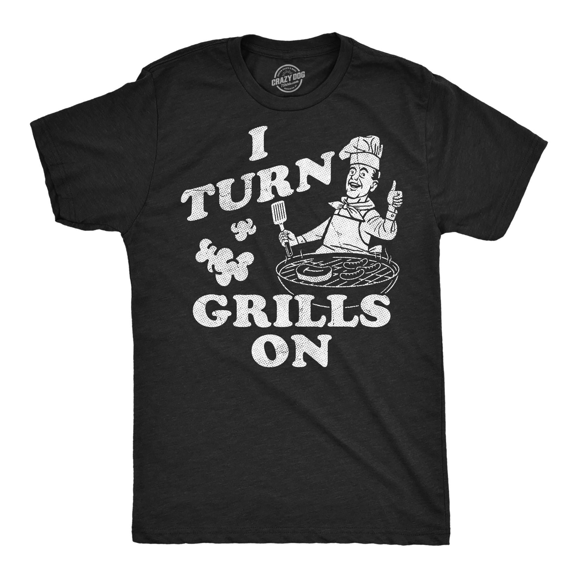BBQ Shirt Barbecue Dad Shirt Cooking T Shirt Funny Dad Shirt Gift For Dad Fathers Day Shirt Steak Shirts I Turn On Grills Innuendo Graphic Tee – Soft Feel · Must-Have Style