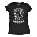 Weird Girls Club Nerd Shirts Funny Reader T Mother Shirt Funny Mom Shirt Mothers Day Gift Funny Shirt For Moms Funny Shirts Hot Moms Graphic Tee – Warm & Stylish · Must-Have Style