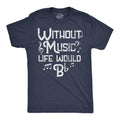 Without Music Life Would Be Flat B Flat Funny Puns Mens Dating Shirt Music Lover Gifts Funny Music Teacher Shirt Chorus Band Teacher Graphic Tee – Easygoing Wear · Top Pick For Any Outfit