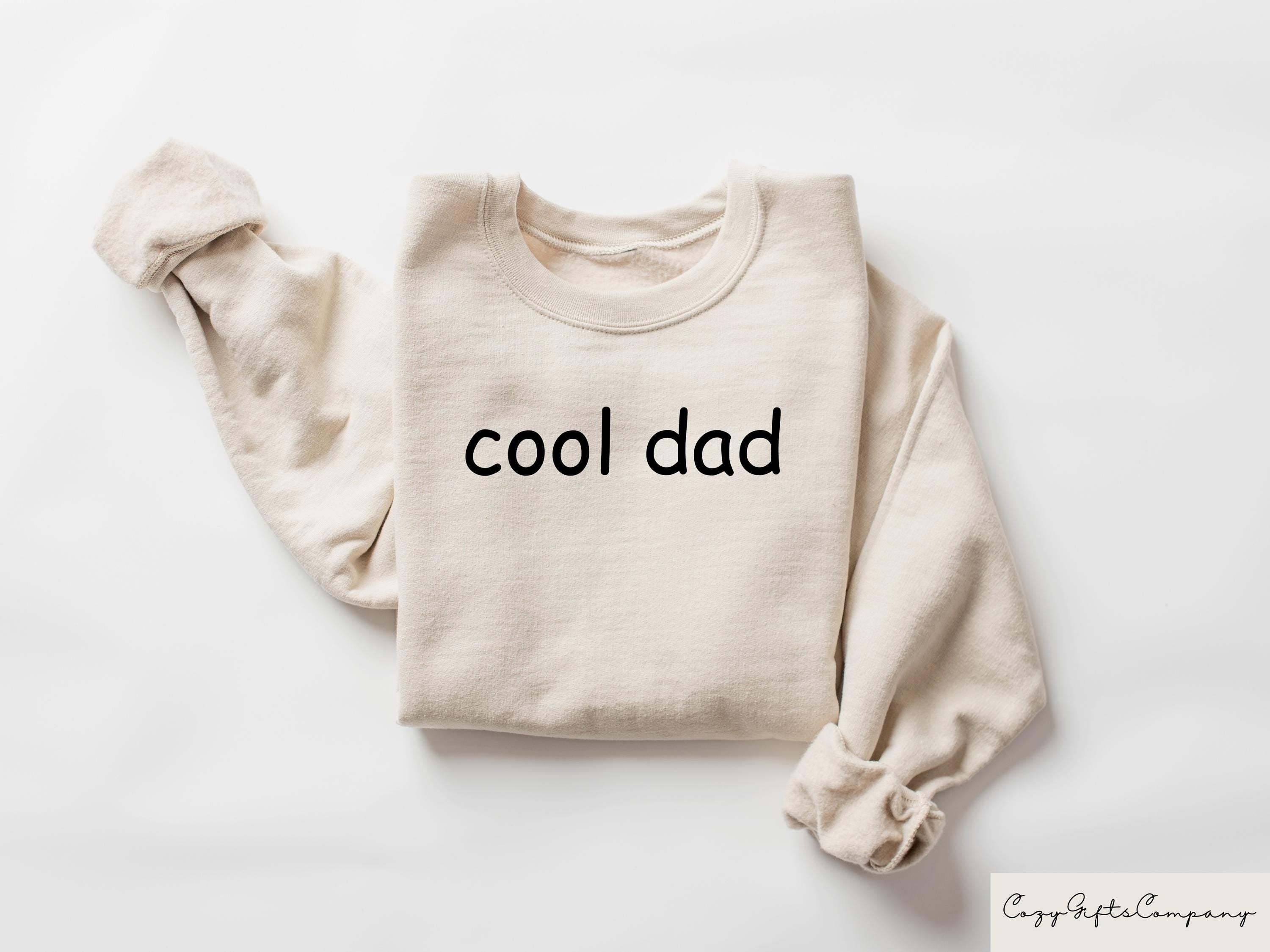 Retro Comfort Daddy T shirt Cool Dad Shirt Father39s Day Sweatshirt Cool Dads Club Gift Fathers Day Outfit Dad39s Birthday Tee Sweatshirt – Bold Style · Great Gift For Fans