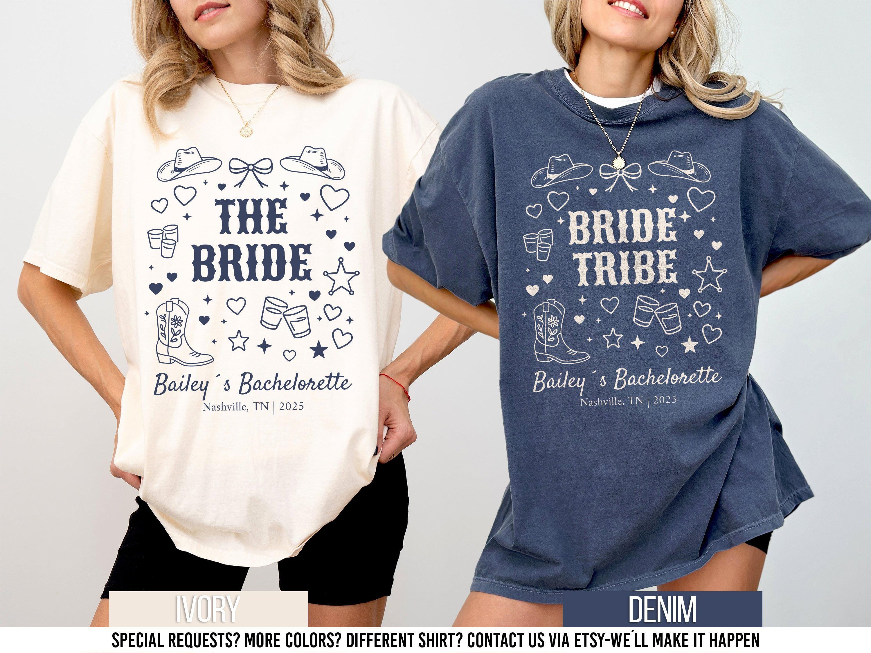 Custom Cowgirl Bride Bachelorette Nashville Bachelorette Western Bachelorette Shirt Country Bachelorette Tee Bridal Party Shirts Graphic Tee – Easygoing Wear · Perfect For Daily Wear