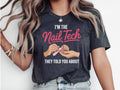 Nail Technician Shirt Nail Technician Gift Gift For Nail Technician Nail Artist Salon Shirt Nail Artist Business Shirt Nail Artist Tee Graphic Tee – Aesthetic Look · Perfect For Daily Wear
