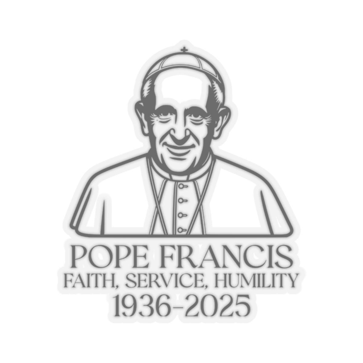 Pope Francis Memorial Kiss Cut Stickers Faith Service Humility Vinyl Decals for Religious Gifts Scrapbooking Laptop Dcor Graphic Tee – Aesthetic Look · Must-Have Style
