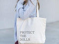 Protect The Dolls Tote Bag Feminist Gift Human Rights Bag Political Statement Bag Gender Equality Bag Gift for Doll Lovers Protest Art Tote Bag – Soft Feel · Top Pick For Any Outfit