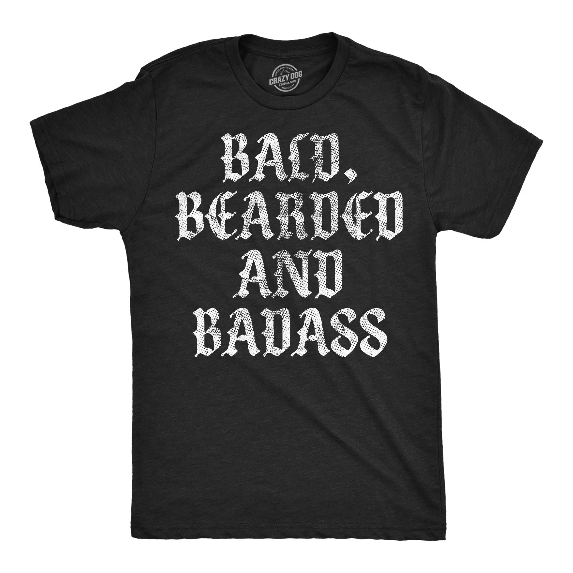 Funny Fathers Day Gift Bald Bearded and Badass Funny Dad T Shirt Bald Shirts Funny T Shirt For Dad Dad Jokes Father39s Day Graphic Tee – Everyday Comfort · Top Pick For Any Outfit