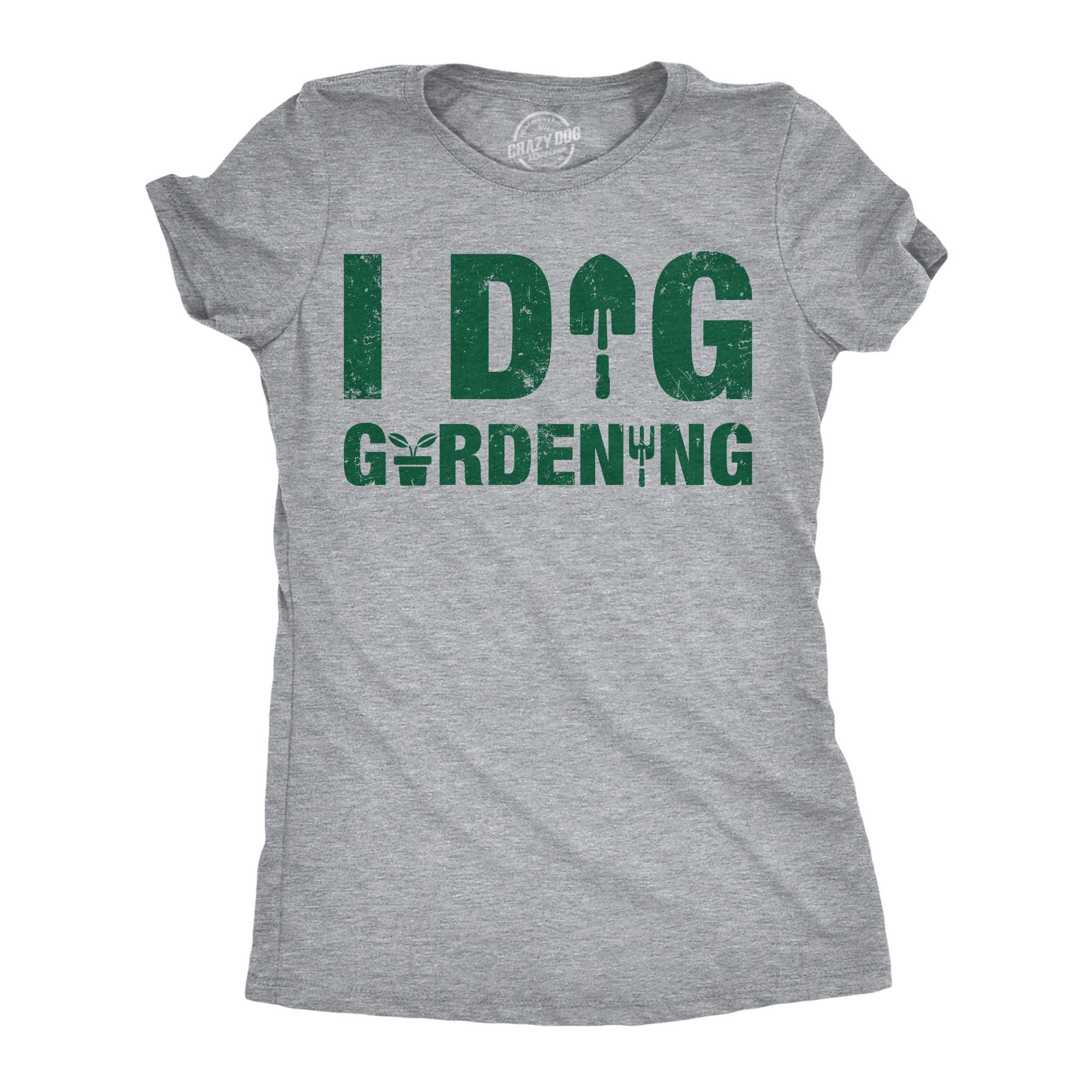 I Dig Gardening Shirts Sarcastic Gardeners Gifts Love Gardening Shirt Hoe Shirts Funny Mom Botany Shirt Garden Plant Shirts Shovel Tee Graphic Tee – Soft Feel · Trending Graphic Apparel