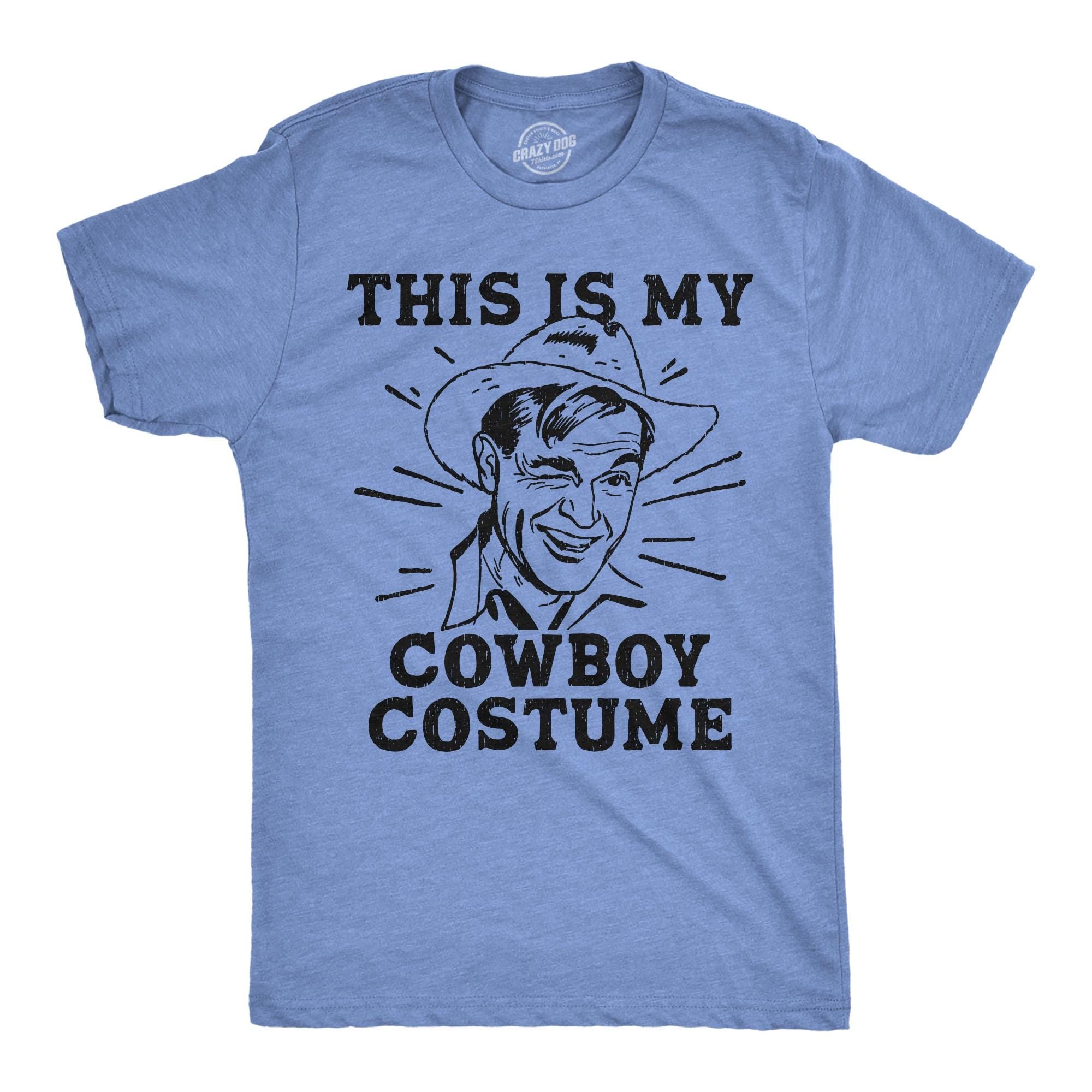 This Is My Cowboy Costume Cowboy Shirt Southern Shirts Funny Mens Shirt Horse Lover Cowboy Lover Wild West Shirts Cowboy Hat Shirt Graphic Tee – Warm & Stylish · Great Gift For Fans