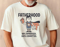 FATHERHOOD Shirt Funny Dad TShirt Fathers Day Gift New Dad Shirt Gift for New Dad First Time Dad Shirt New Dad Gift Graphic Tee – Bold Style · Great Gift For Fans