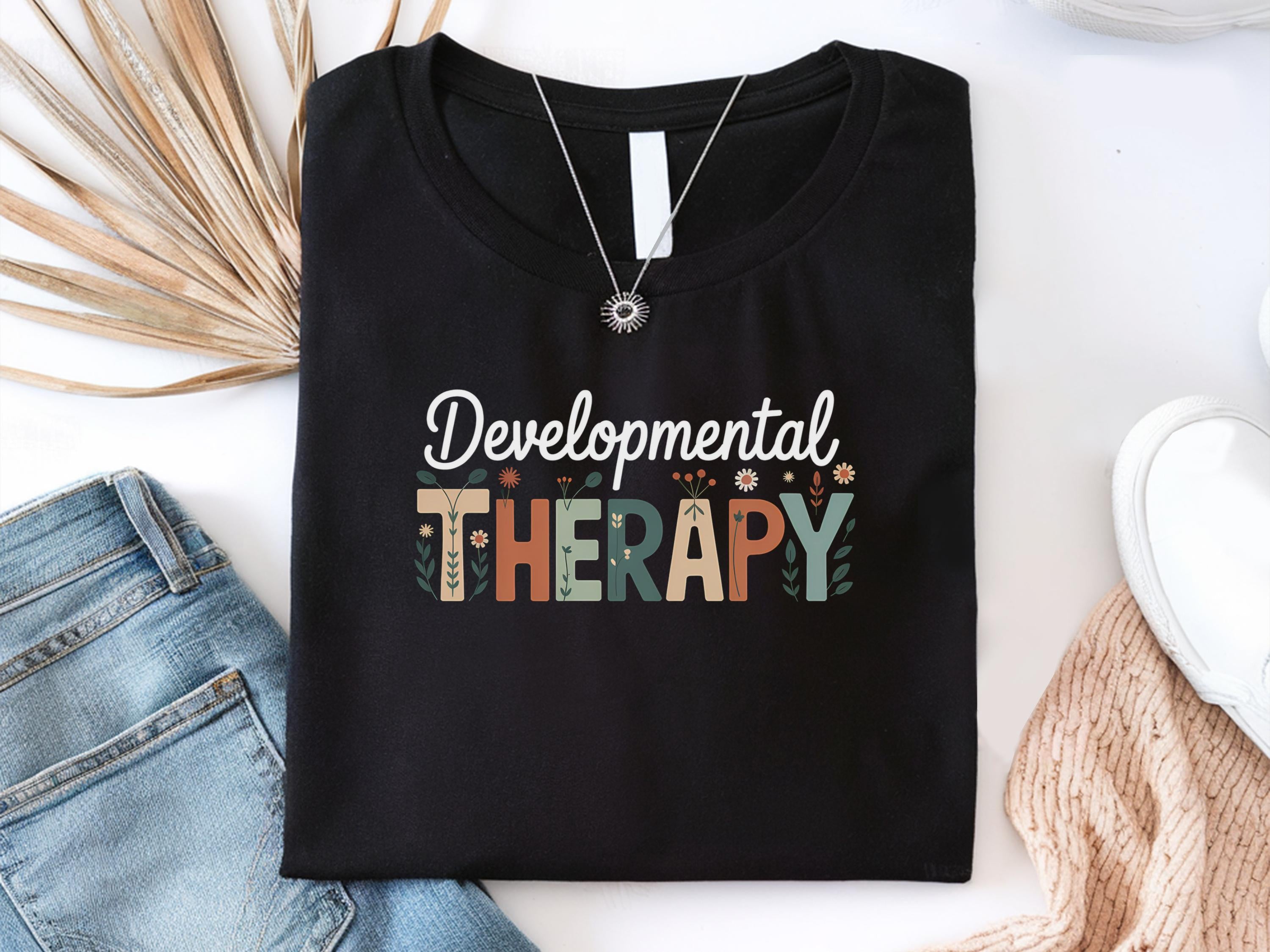 Developmental Therapist Shirt Developmental Therapist Gift Health Care Worker Gift Shirt Early Childhood Education Gift Shirt Graphic Tee – Bold Style · Trending Graphic Apparel