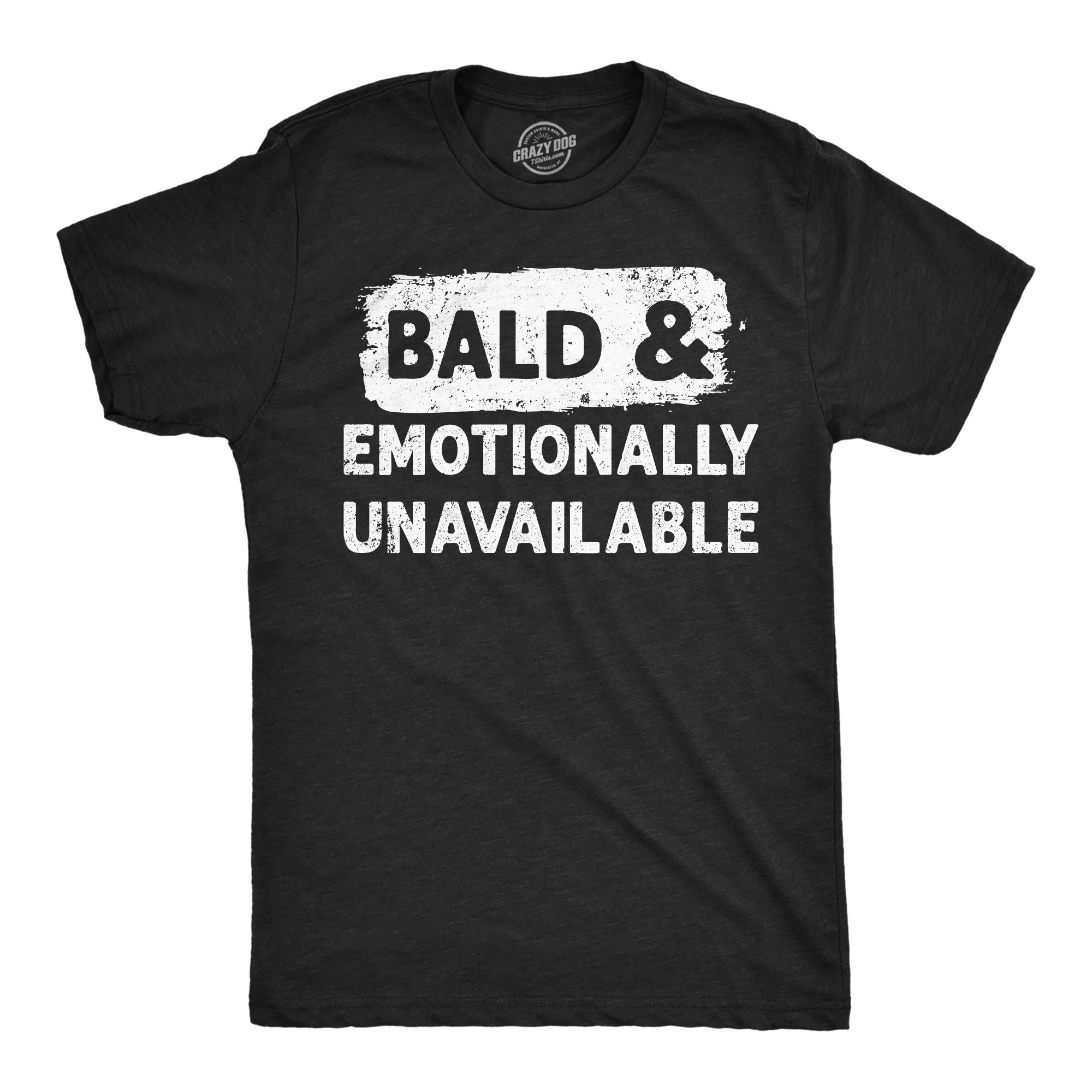 Funny Fathers Day Gift Bald and Emotionally Unavailable Funny Dad T Shirt Bald Shirts Funny T Shirt For Dad Dad Jokes Father39s Day Graphic Tee – Cozy Vibes · High-Quality Print