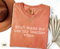 Funny Teacher Shirt Tee Tacher Shirt Back to School Gift Teacher Voice Funny Gift for Teacher Humor Teacher T Shirt Graphic Tee – Easygoing Wear · High-Quality Print