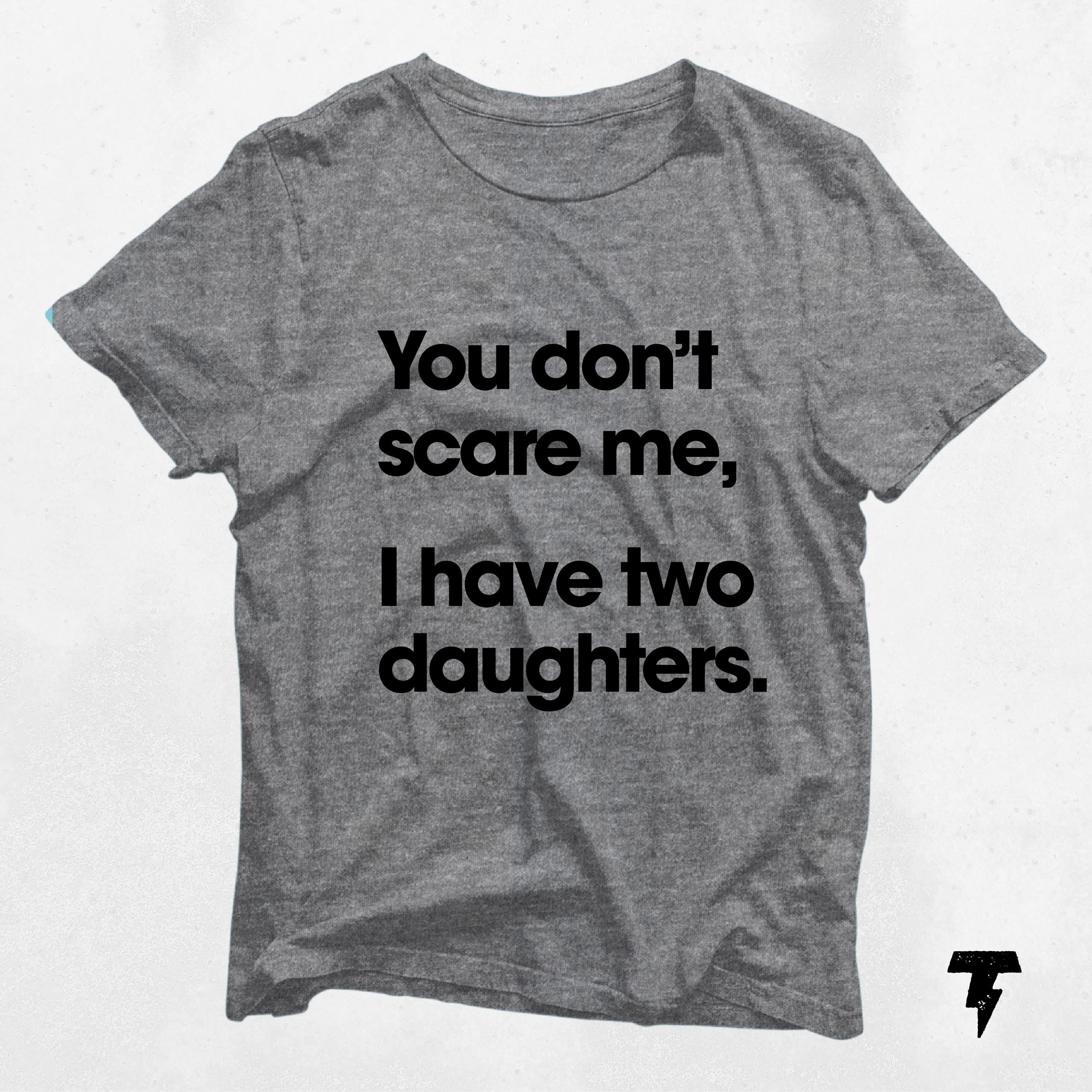 Dad of Daughters Shirt Unisex Funny Father39s Day Gift Dad Gift Gift for Him Dad Shirt Father39s Day Tee Graphic Tee – Fan Favorite · Trending Graphic Apparel