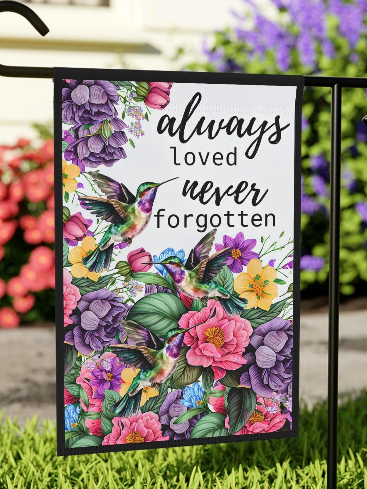 Garden Flag Memorial Banner for Cemetery Always Loved Never Forgotten Yard Art Decor Cemetary Decor Remembrance and Housewarming Gift Graphic Tee – Cozy Vibes · High-Quality Print