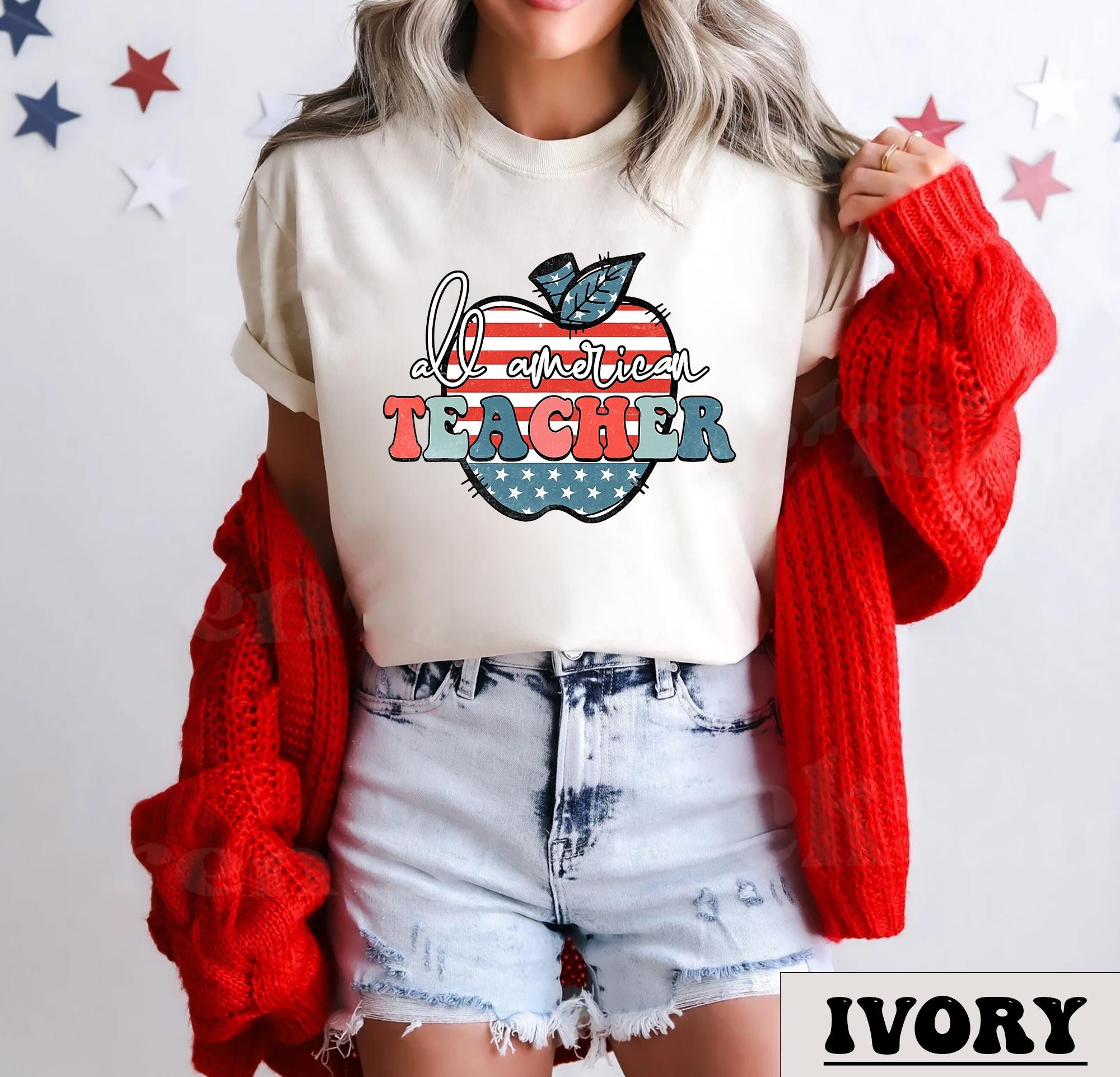 All American Teacher Shirt Patriotic Teacher Shirt Teacher Shirt 4th of July Shirt American Teachers 1st Day of School America Shirt Graphic Tee – Cozy Vibes · Perfect For Daily Wear