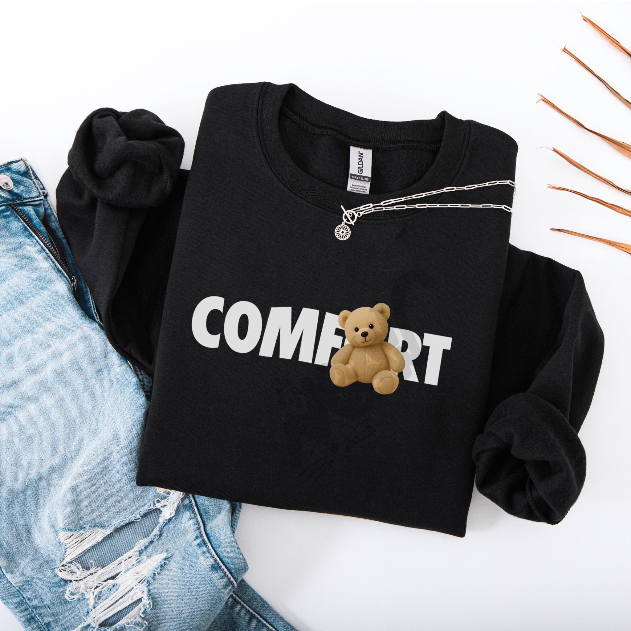 Comfort Teddy Bear Sweatshirt Cute Emotional Support Shirt Soft Aesthetic Pullover Mental Health Gift Cozy Bear Crewneck Sweater Sweatshirt – Premium Graphic · Perfect For Daily Wear