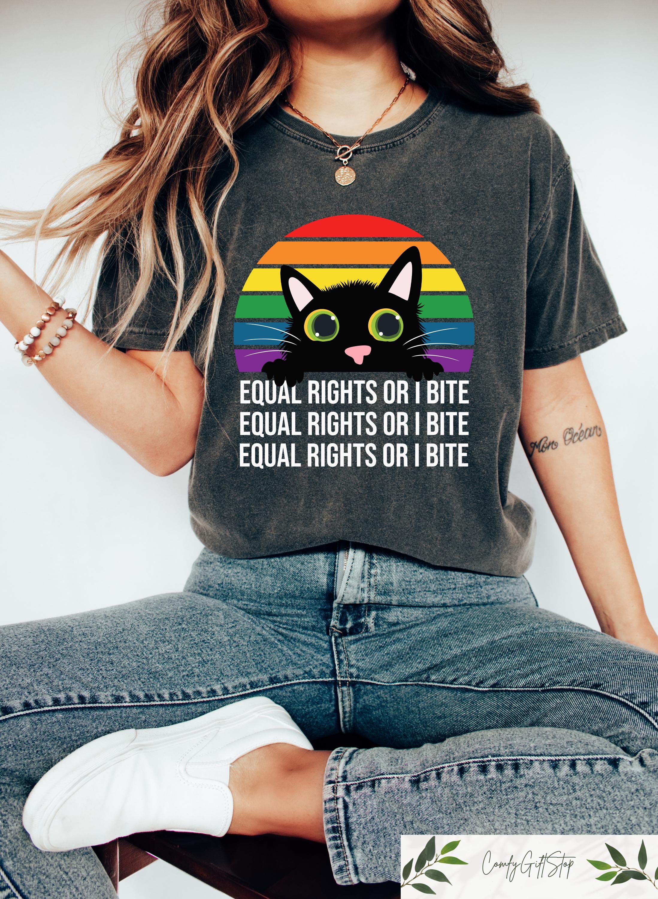 Retro Comfort LGBTQ T shirt Equal Rights Or I Bites Shirt Rainbow Cat Tee Pride Activism Gift Social Justice Tee Equality Crewneck Graphic Tee – Easygoing Wear · Must-Have Style