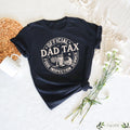 Retro Comfort Dad Tax T shirt Food Inspection Service Shirt Funny Father39s Day Gift Dad39s Birthday Gift New Dad Crewneck Dad Life Tee Graphic Tee – Soft Feel · Great Gift For Fans