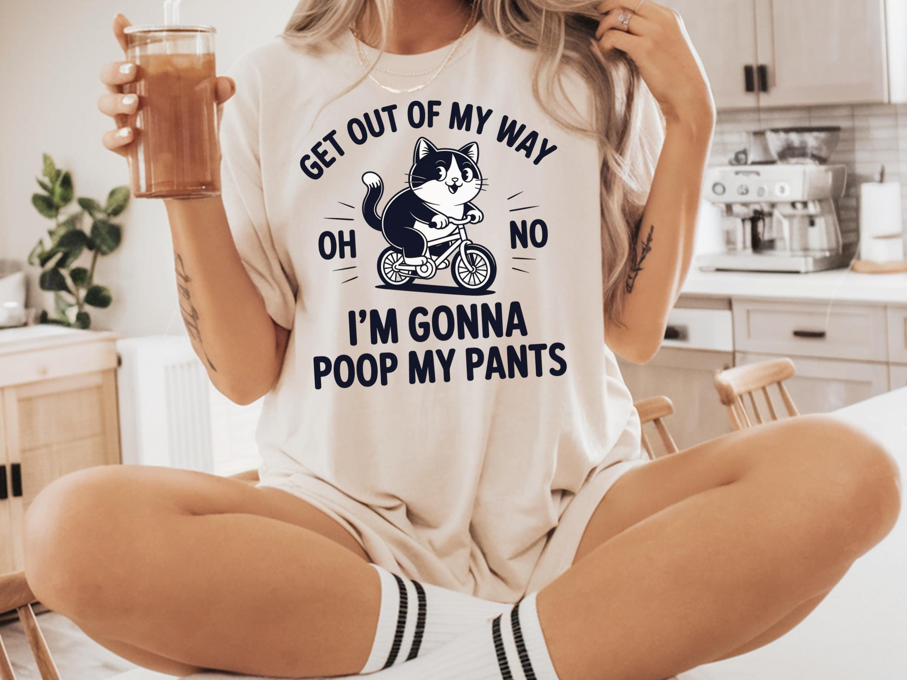 Get Out Of My Way I39m Gonna Poop My Pants Shirt Funny Embarassing Shirt Funny Poop Shirt Retro Meme T Shirt Unhinged Tee Pooping Shirt Graphic Tee – Warm & Stylish · Great Gift For Fans