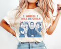 Girls Will be Girls Shirt Patriotic Feminist 4th of July Tee Strong American Women T Shirt Independence Day Gift for Her USA T shirt Graphic Tee – Soft Feel · Great Gift For Fans