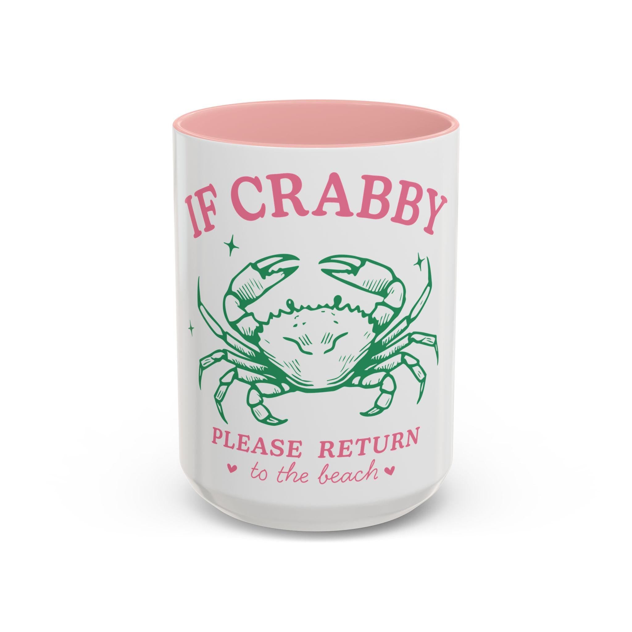 Beach Vibes Crab Coffee Mug Fun Gift for Ocean Lovers Coastal Decor Cute Coffee Cup Beach Themed Drinkware Crabby Mug Graphic Tee – Warm & Stylish · Must-Have Style