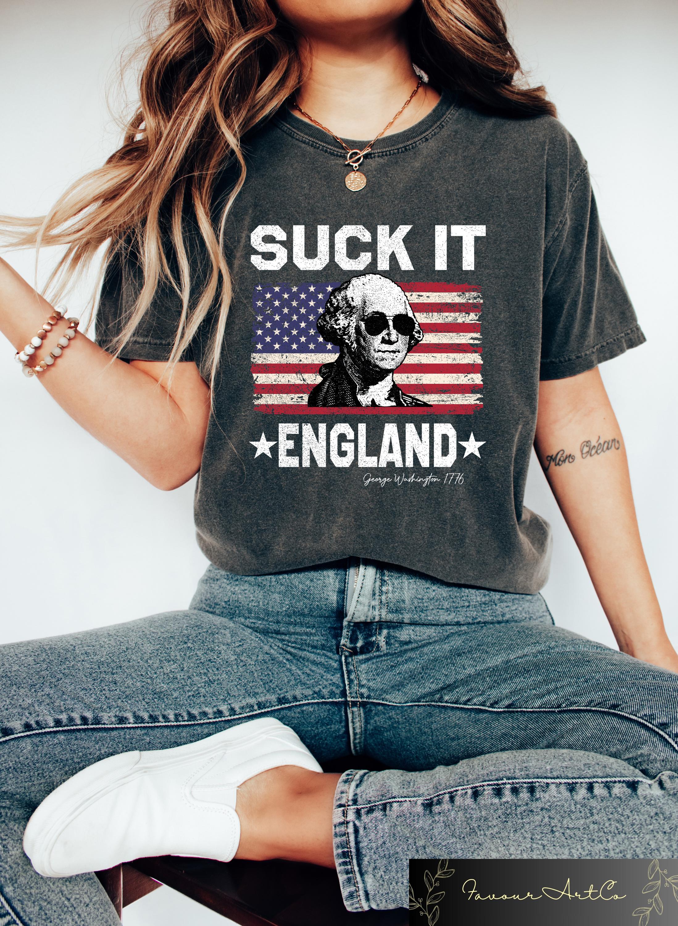 Retro Comfort 4th Of July T shirt Suck It England Shirt Funny George Washington Tee Fourth Of July Gift Patriotic USA Crewneck Graphic Tee – Easygoing Wear · Top Pick For Any Outfit