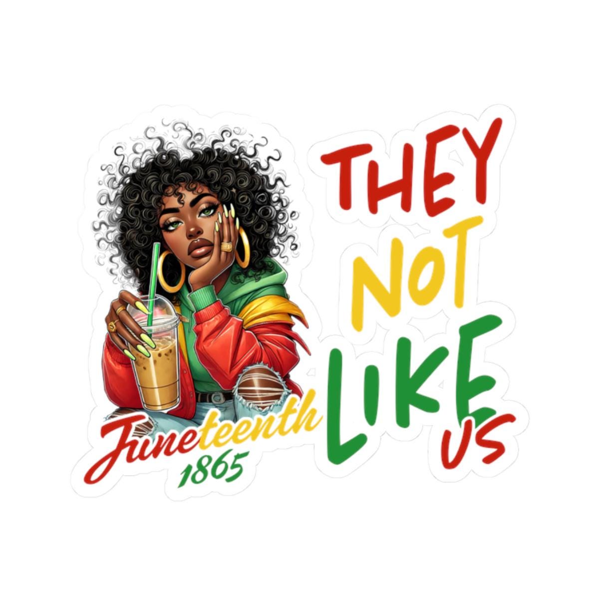 Juneteenth Kiss Cut Stickers Celebration Stickers Afrocentric Art Stickers Vinyl Stickers for Laptops Unique Gift Ideas Graphic Tee – Aesthetic Look · Trending Graphic Apparel