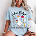Forth Grade Teacher Shirt Teacher Tee 4th Grade T Shirt Back To School Silly Goose Retro Whimsical Gift For Teacher Graphic Tee – Everyday Comfort · High-Quality Print